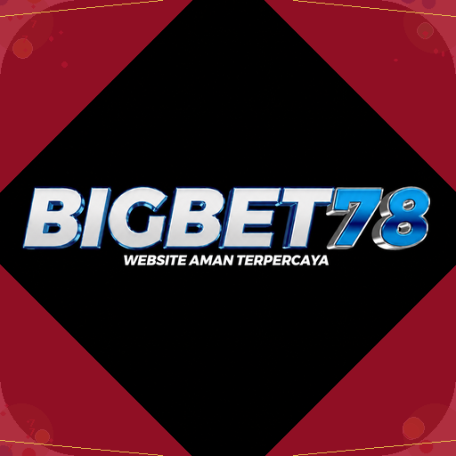 bigbet78 — mitra unggulan